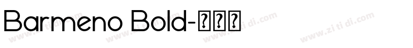 Barmeno Bold字体转换